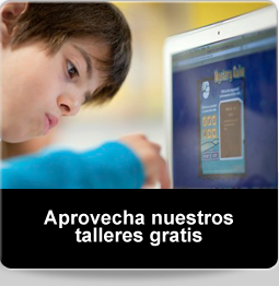 Aprovecha nuestros talleres gratis